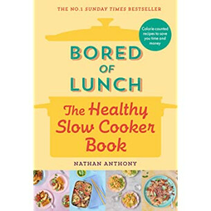 Bored of Lunch Slow Cooker Book