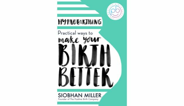 Siobhan Miller Hypnobirthing Book