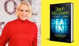 Steph McGovern's debut crime thriller, Deadline