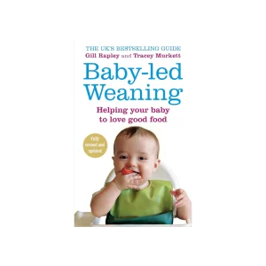 Baby-Led Weaning by Gill Rapley and Tracey Murkett