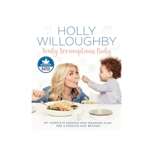 Truly Scrumptious Baby by Holly Willoughby
