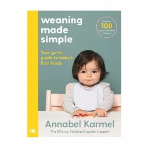 Weaning Made Simple by Annabel Karmel